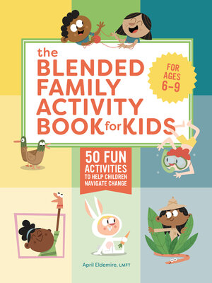 cover image of The Blended Family Activity Book for Kids